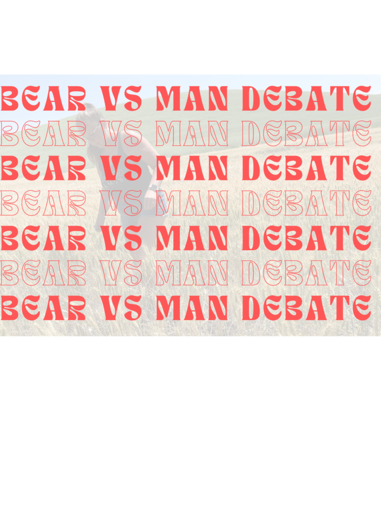 bear vs man debate